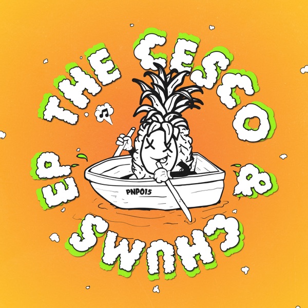 Cesco & Chums EP - Single