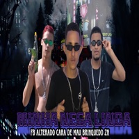 Minha Nega Linda - Single - Cara de Mau, Brinquedo Zn & Fb Alterado