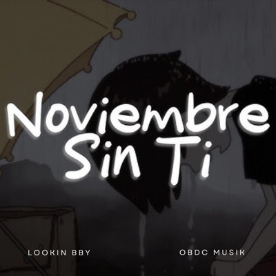 Un Noviembre Sin TI </3 - Single