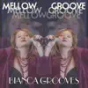 Mellow Groove