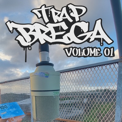 Trap Brega (Vol 1.0) [feat. M1noBEAT] - Single