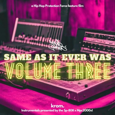 Same As It Ever Was: Volume Three (Instrumentals) [Instrumental]