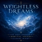 Weightless Dreams