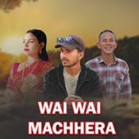 Wai Wai Machhera (feat. Sandeep Century & Kalawati KC) - Single - Sandesh Chand