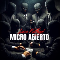 Micro Abierto - Single - Luis Karthyel