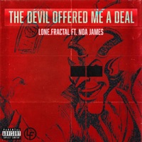 The Devil Offered Me A Deal - Single - Lone.Fractal, Noa James & J.R.D.