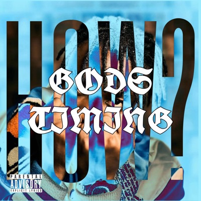 GOD'S TIMING - Single