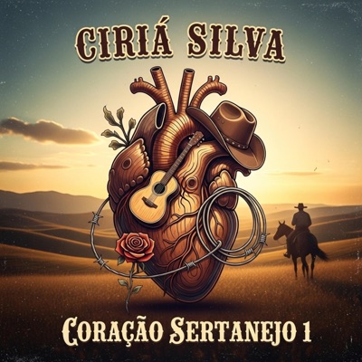 Coração Sertanejo 1 (feat. Ciriá Silva) - Single