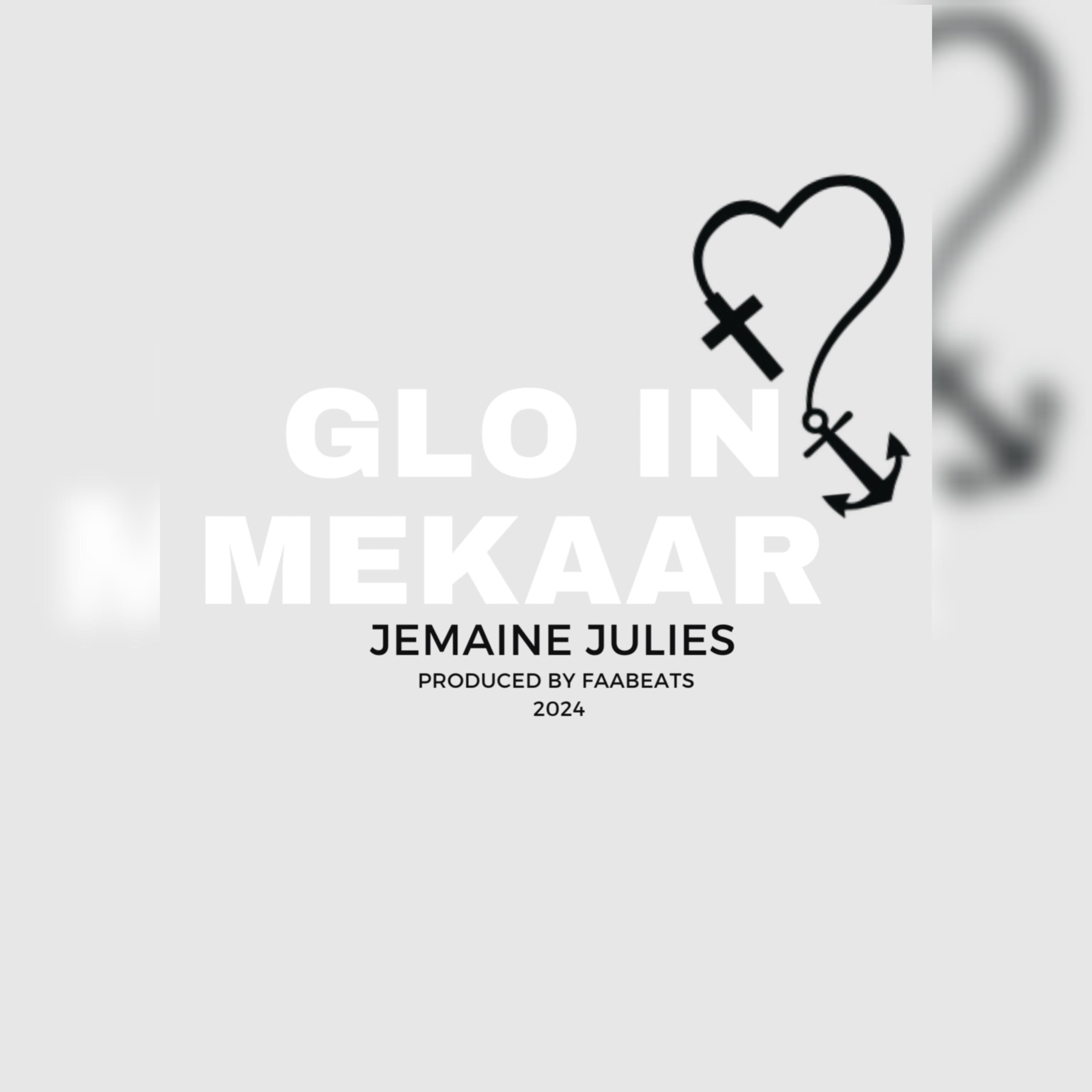 Glo in mekaar - Jemaine Julies
