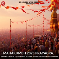 Mahakumbh 2025 Prayagraj - Single - Aditya Nath