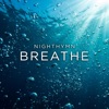 Breathe