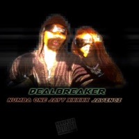 Deal Breaker (feat. Javinci) - Single - Numba One Jayy