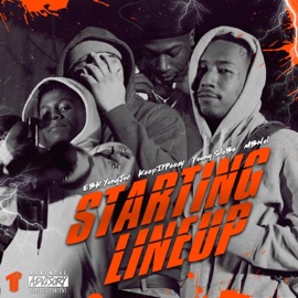 Starting Lineup (feat. Young Slo-Be, EBK Young Joc & Mbnel) KeepItPeezy