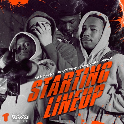 Starting Lineup (feat. Young Slo-Be, EBK Young Joc & Mbnel) - Single