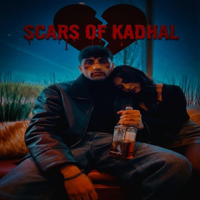 SCARS OF KADHAL - Single