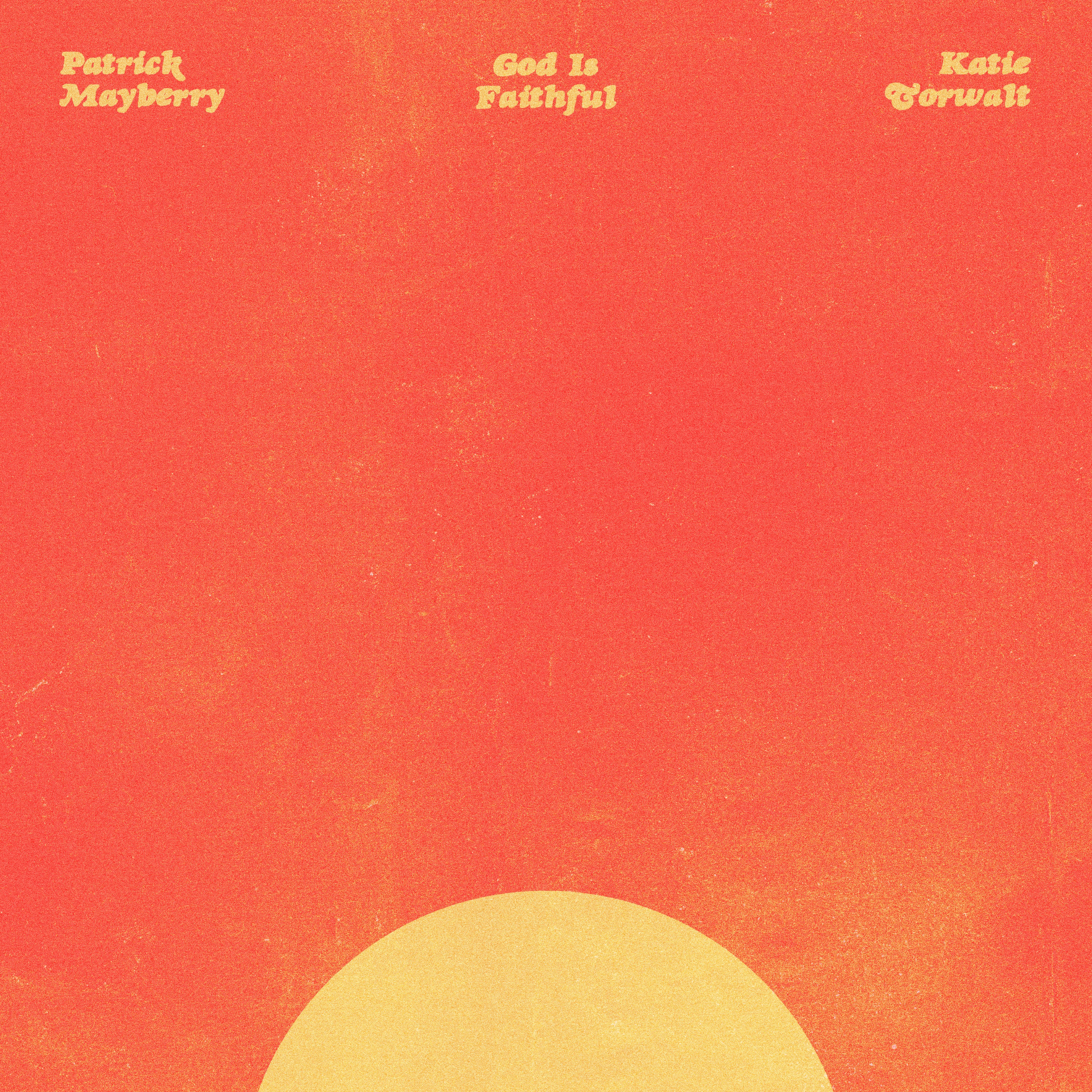 God Is Faithful - Single