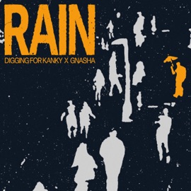 Rain Digging for Kanky