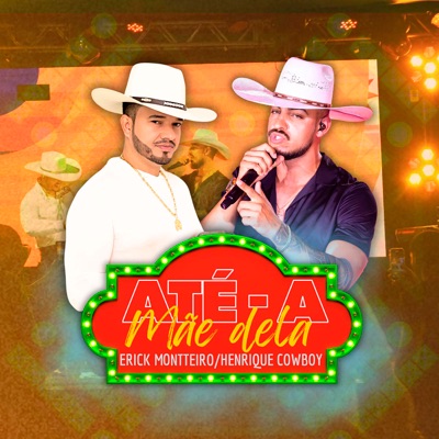 Até a Mãe Dela (Ao Vivo) - Single