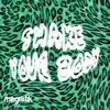 Shake Your Body