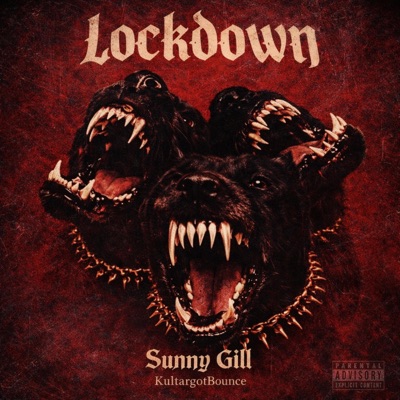 LOCKDOWN (feat. KULTARGOTBOUNCE) - Single