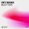 Hey mama