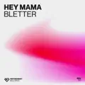 Hey Mama
