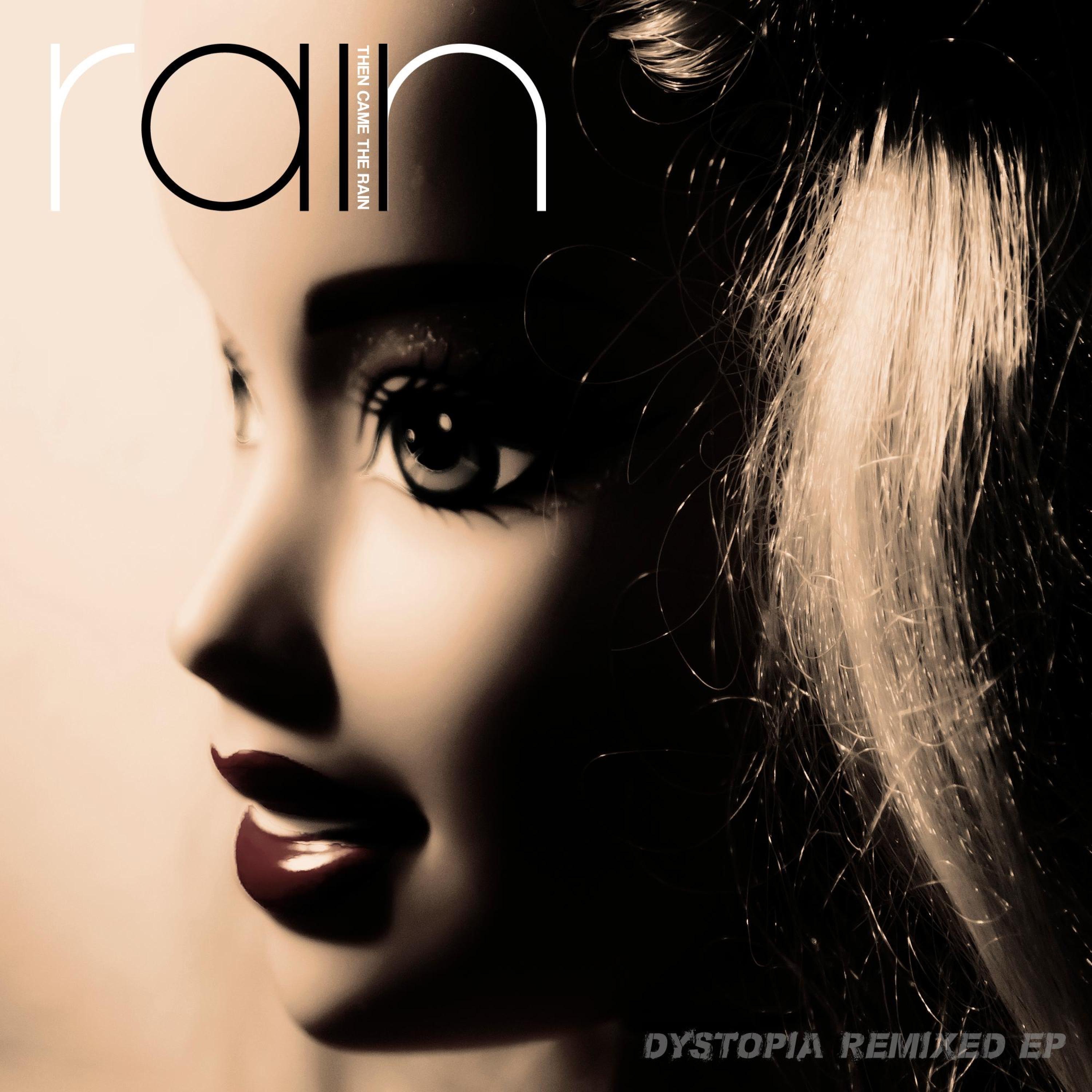 Dystopia Remixed EP - Single