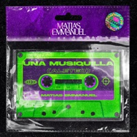 Una Musiquilla (Radio Edit) - Single - Matias Emmanuel