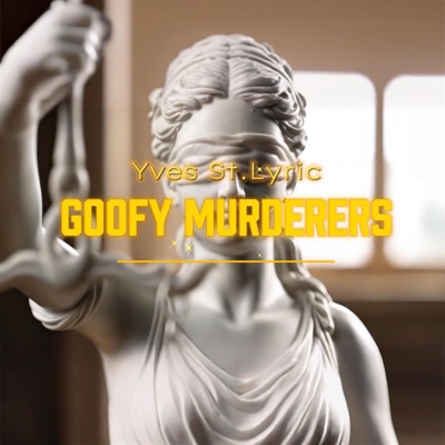 Goofy Merderers - Single