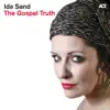 Ida Sand - He Ain't Heavy, He's My Brother