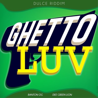 Ghetto Luv - Single
