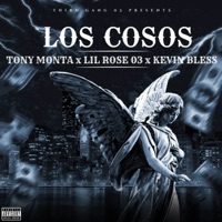 LOS COSOS - Single - Tony Monta, Kevin Bless & lil rose 03