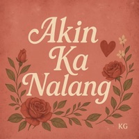 Akin ka nalang - Single - Kenneth Guintu
