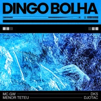 Dingo Bolha - Single - Menor Teteu