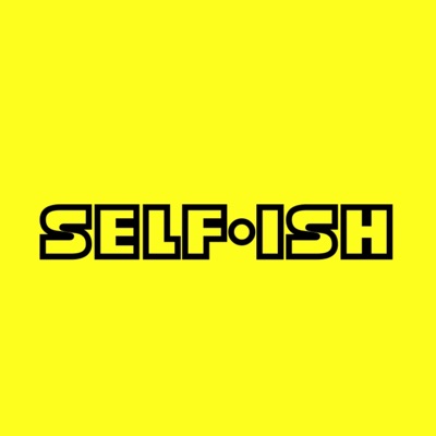 Selfish - Single