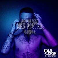 Dichos (feat. Neo Pistea) - Single - CACUCA