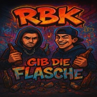 Gib die Flasche - Single - LENNOX & CHIELLE / RUDEBOYSKLAN