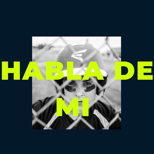 habla de mi