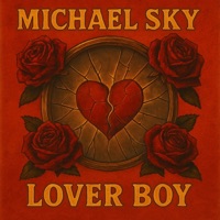 Lover Boy - Single - Michael Sky