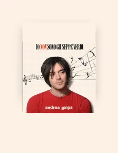 Ascolta Andrea Giops, guarda video musicali, leggi la biografia, vedi le date del tour & altro!