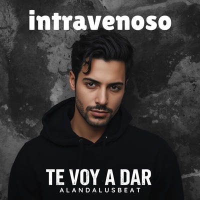 Te Voy a Dar - Single