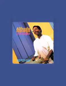 收听 Alfredo Naranjo y el Guajeo、观看音乐视频、阅读小传、查看巡演日期等 ！