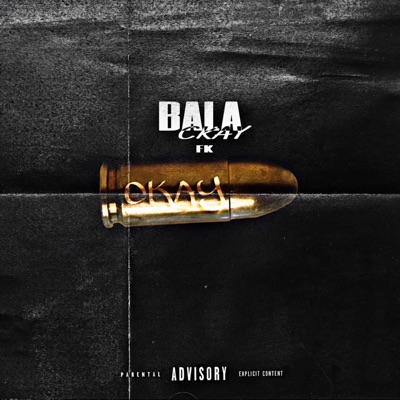 Bala Ckay (feat. Fkappa) - Single
