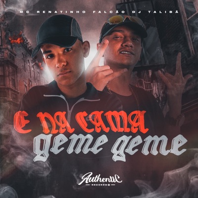 E na Cama Geme Geme - Single