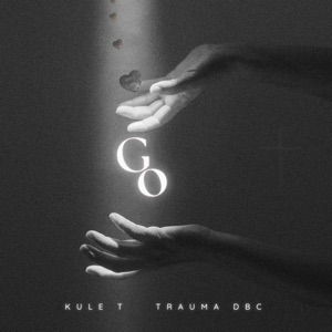 Go (feat. trauma DBC)