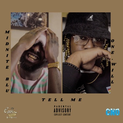 Tell Me (feat. One.Will) - Single