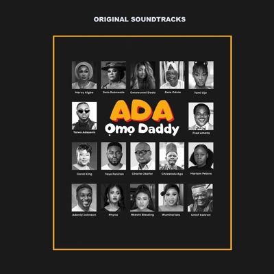 Ada Omo Daddy (Original Soundtracks) - EP