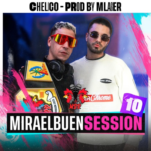 Chelico: Miraelbuensession VOL 10 - Single