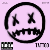TATTOO (feat. BMP 14) - Single - D.O.U.G.