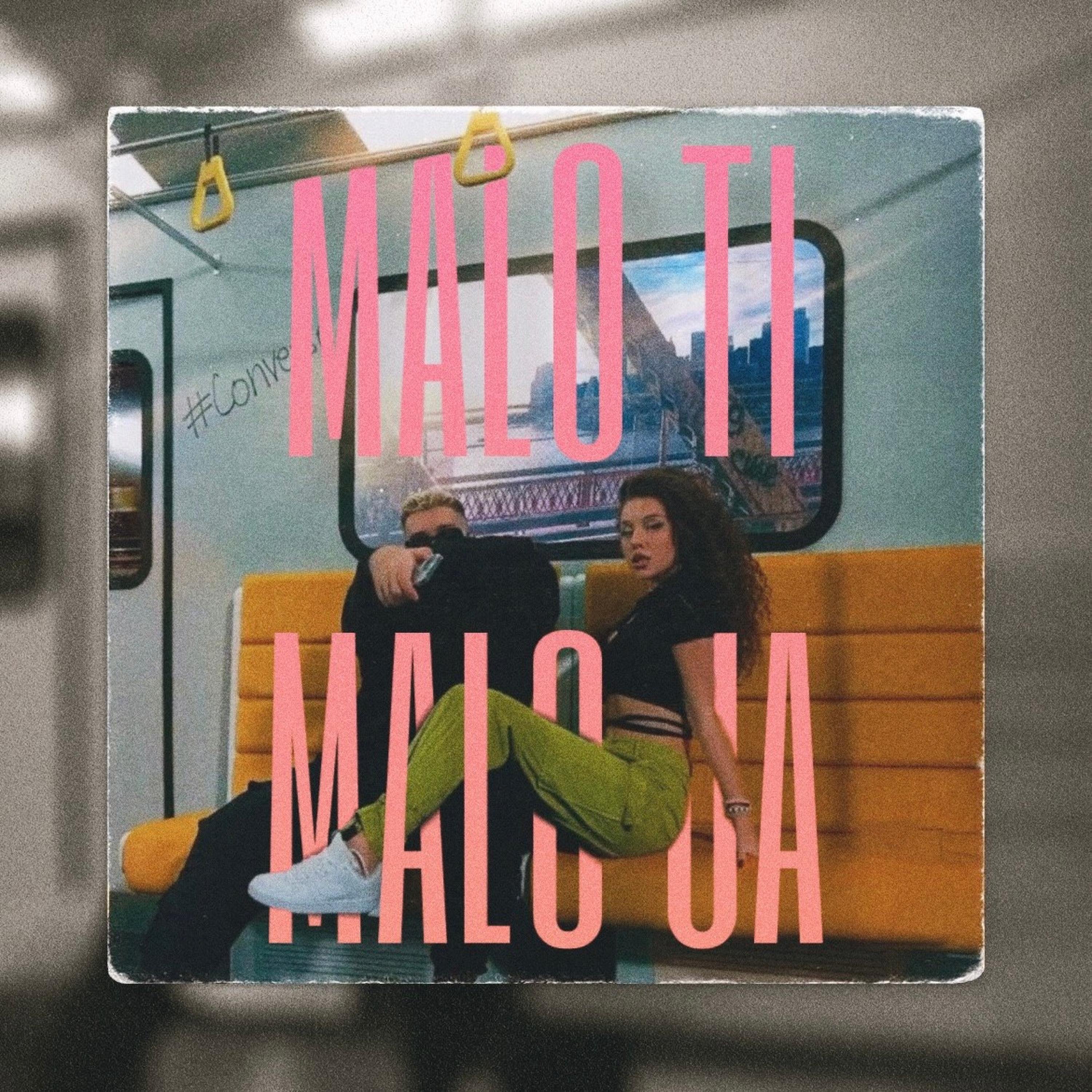 Malo ti, Malo ja - Single